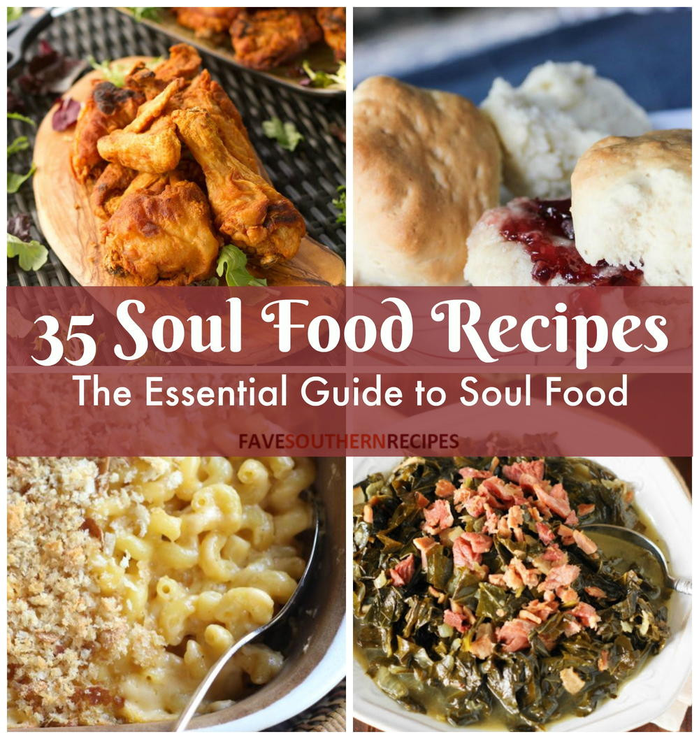Soul Food Dinner Recipes
 35 Soul Food Recipes The Essential Guide to Soul Food