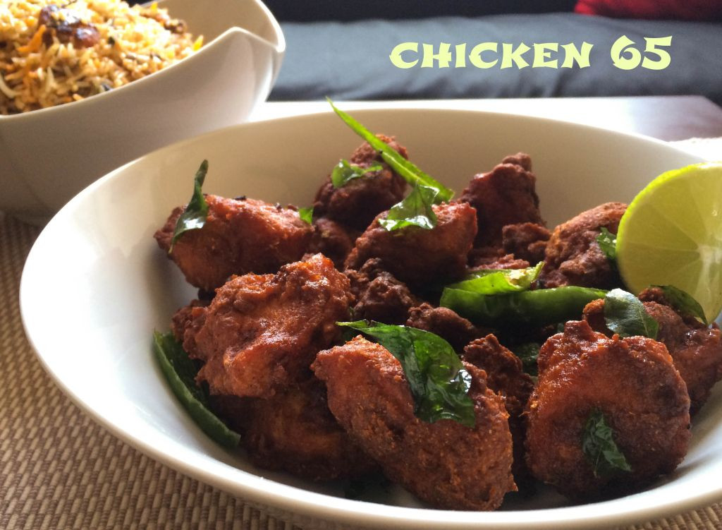 South Indian Appetizers
 Chicken 65 Recipe