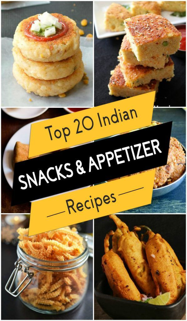 South Indian Appetizers
 Top 20 Indian Snacks and Appetizer Recipes