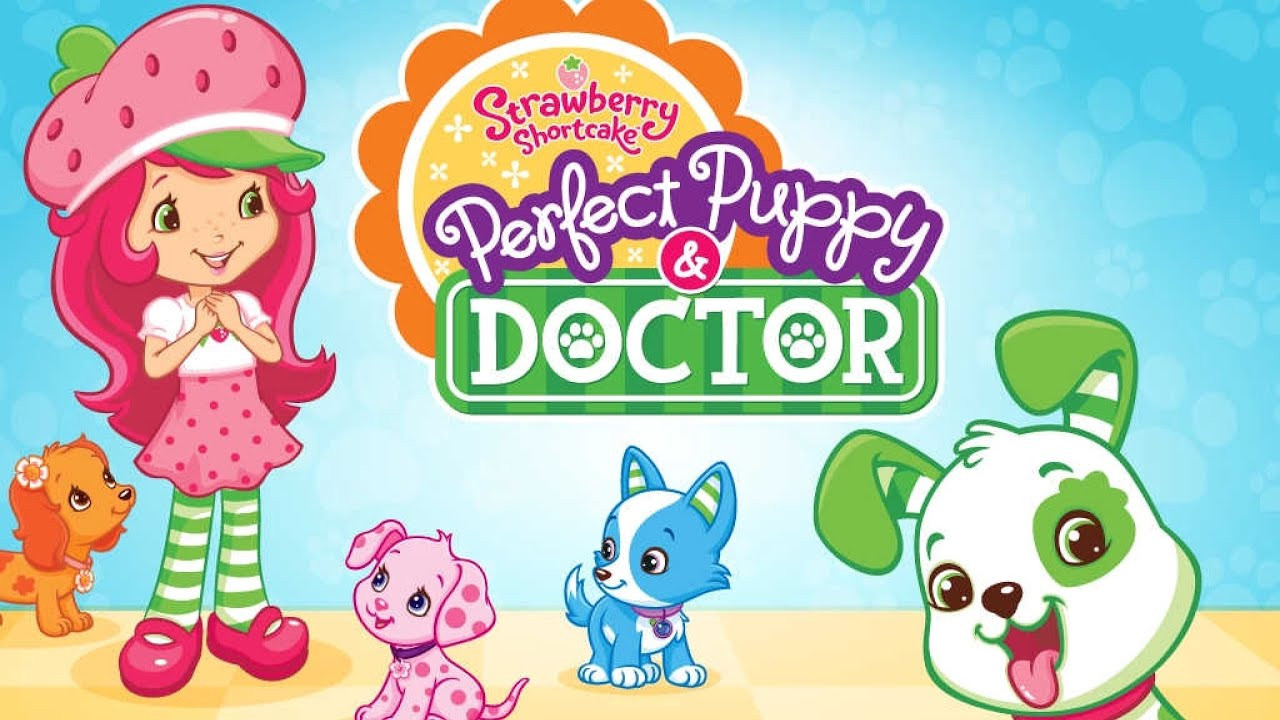 Strawberry Shortcake Games For Kids
 Strawberry Shortcake Perfect Puppy Doctor Game App for