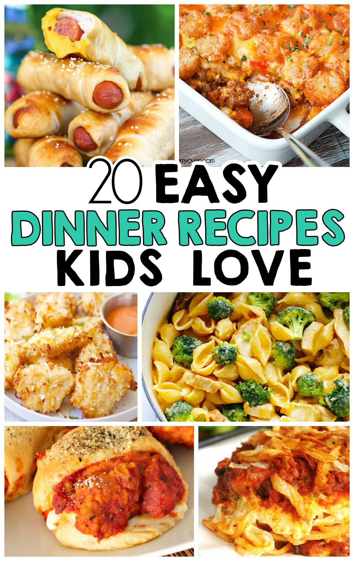 Toddler Dinner Ideas
 20 Easy Dinner Recipes That Kids Love