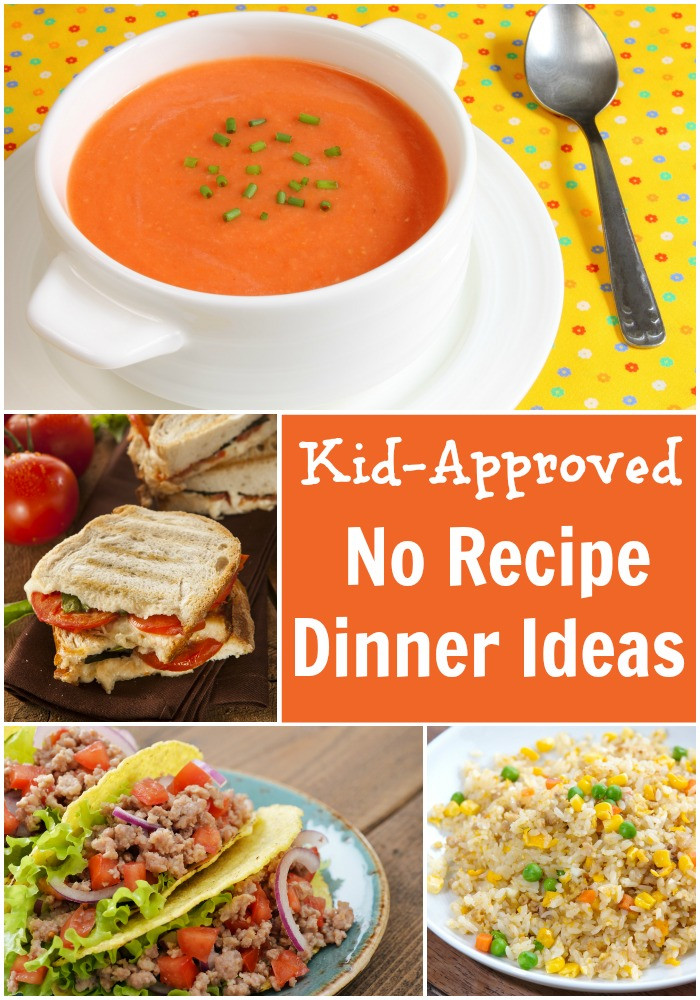 Toddler Dinner Ideas
 Kid Approved No Recipe Dinner Ideas Pick Any Two