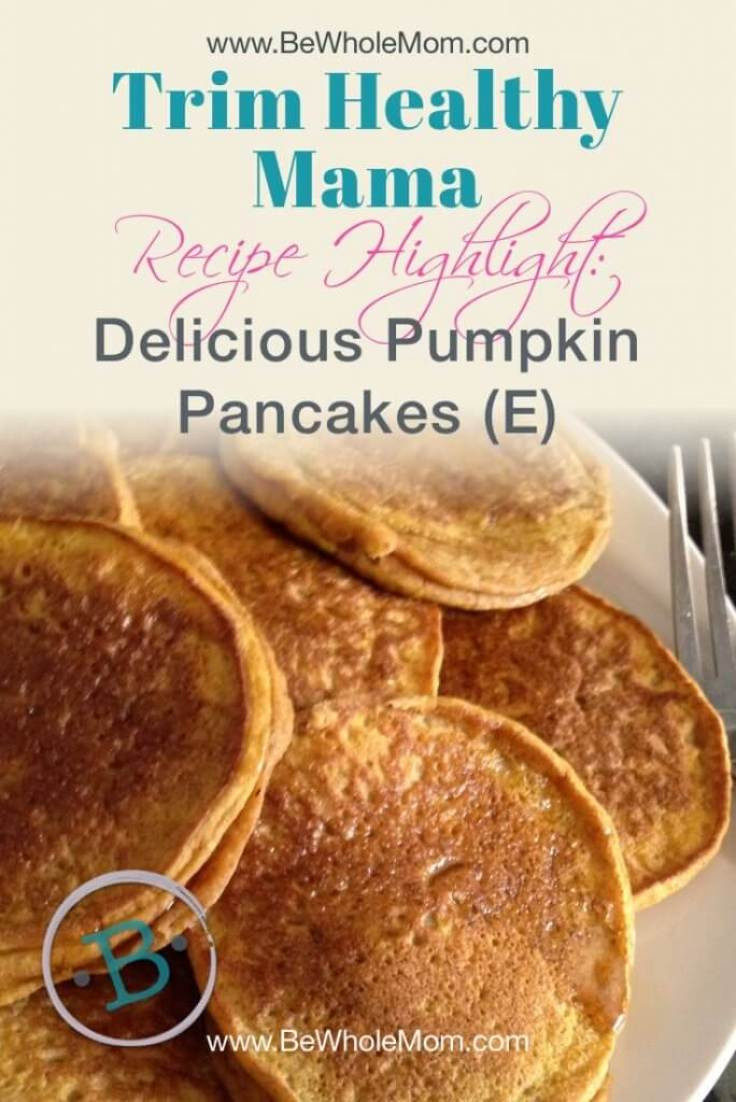 Trim Healthy Mama Pancakes
 Trim Healthy Tuesday Delicious Pumpkin Pancakes E Style