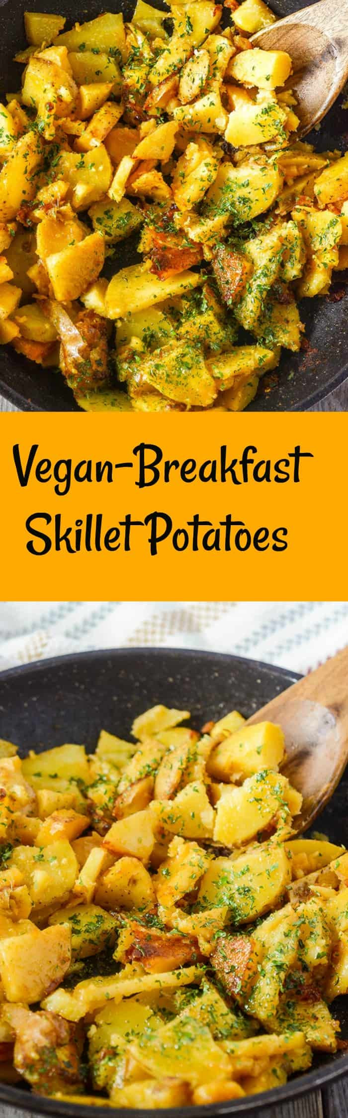 Vegan Breakfast Potatoes
 Vegan Breakfast Skillet Potatoes