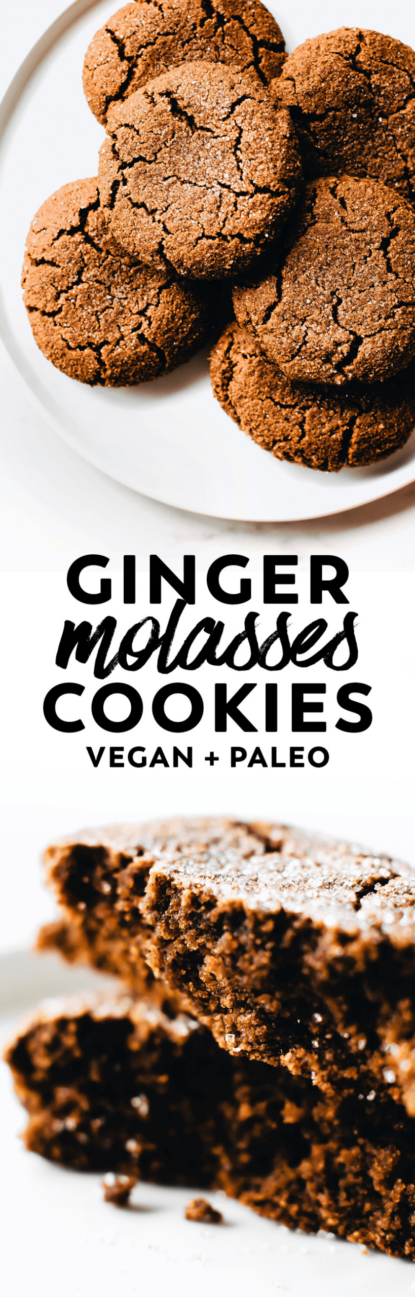Vegan Ginger Molasses Cookies
 Soft Baked Ginger Molasses Cookies