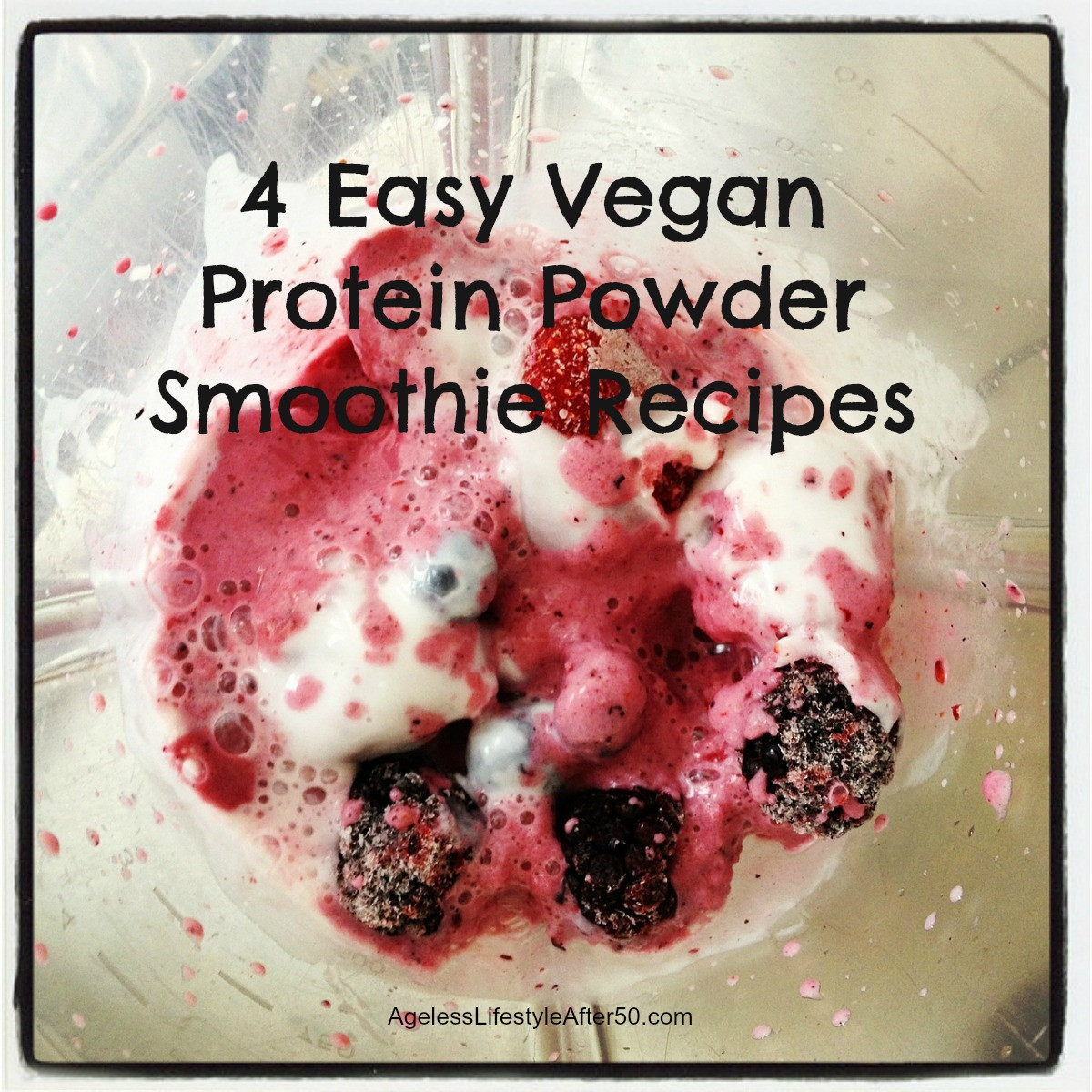 Vegan Protein Powder Recipes
 4 Easy Vegan Protein Powder Smoothie Recipes
