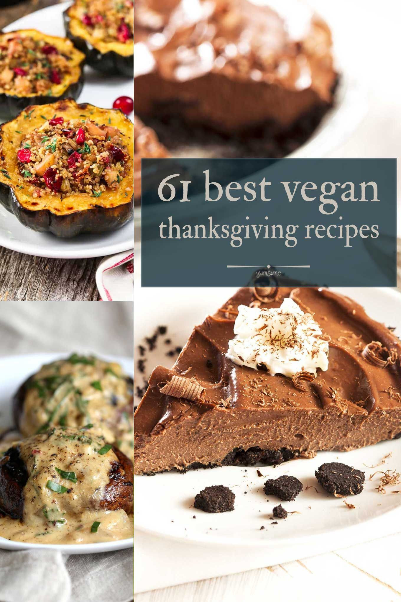 Vegan Thanksgiving Appetizers
 61 Best Vegan Thanksgiving Recipes With images