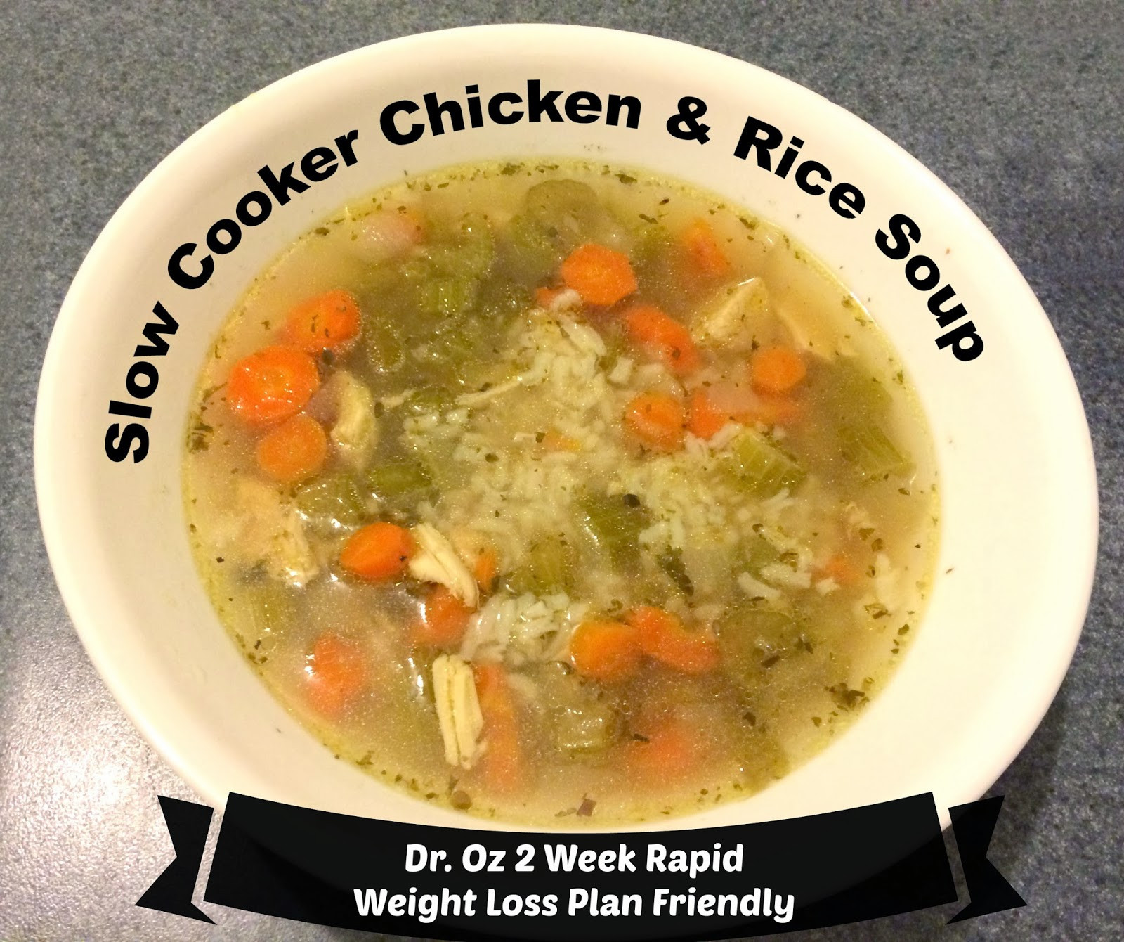 Weight Loss Chicken Soup
 Slow Cooker Chicken and Rice Soup Dr Oz Rapid Weight