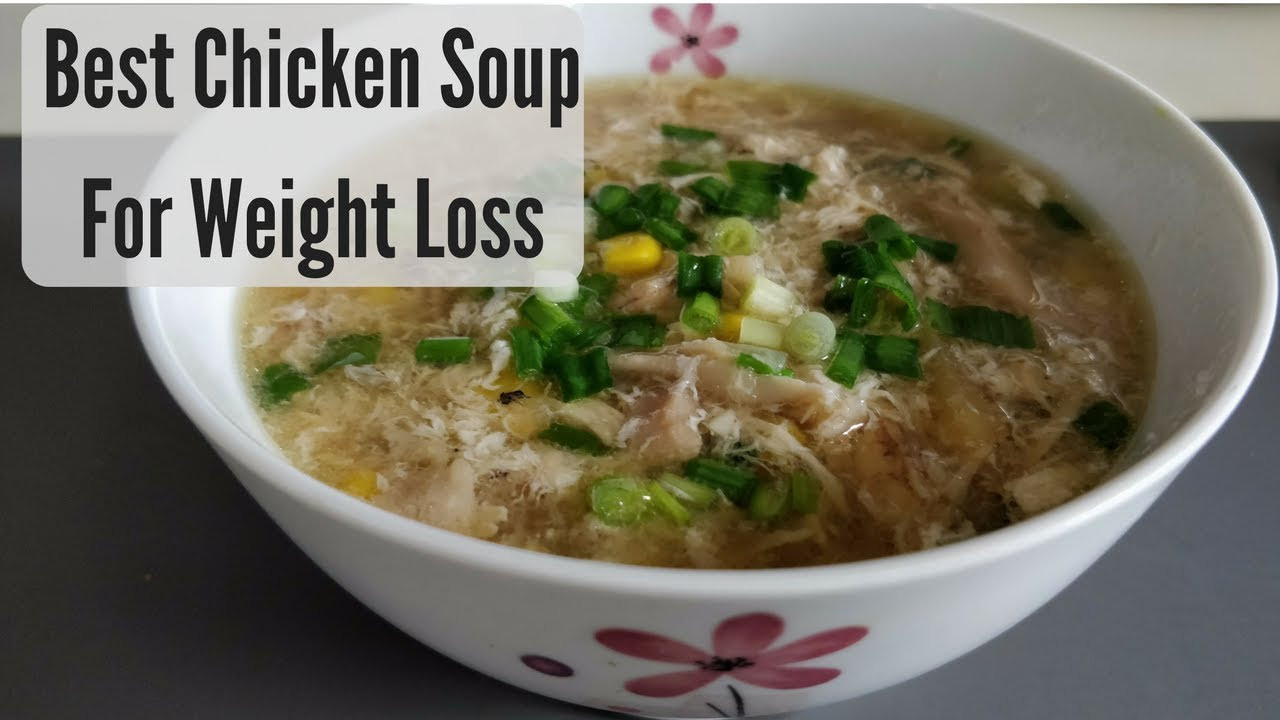 Weight Loss Chicken Soup
 Best Chicken Soup for Weight Loss