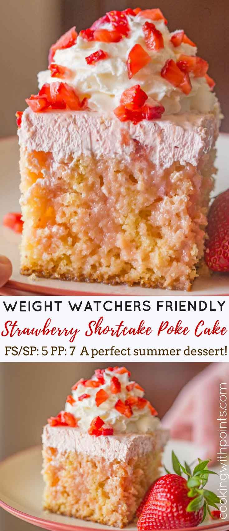 Weight Watchers Strawberry Shortcake
 Weight Watchers friendly Strawberry Shortcake Poke Cake