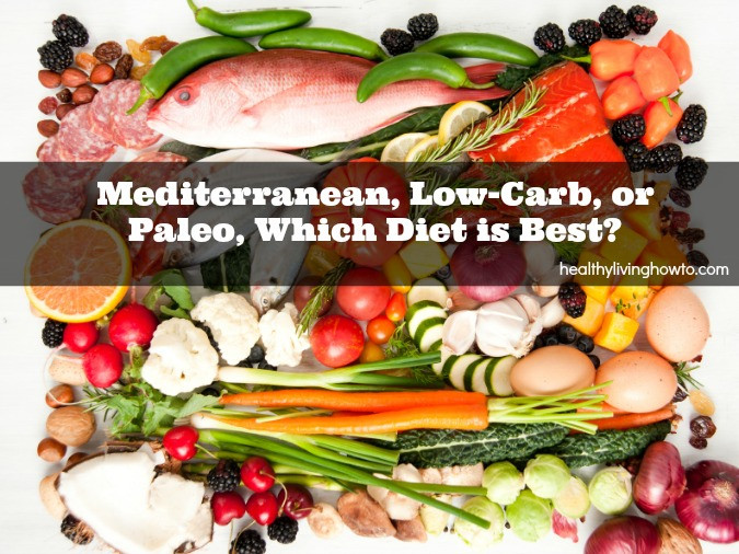 Paleo Mediterranean Diet
 Mediterranean Low Carb or Paleo Which Diet is Best