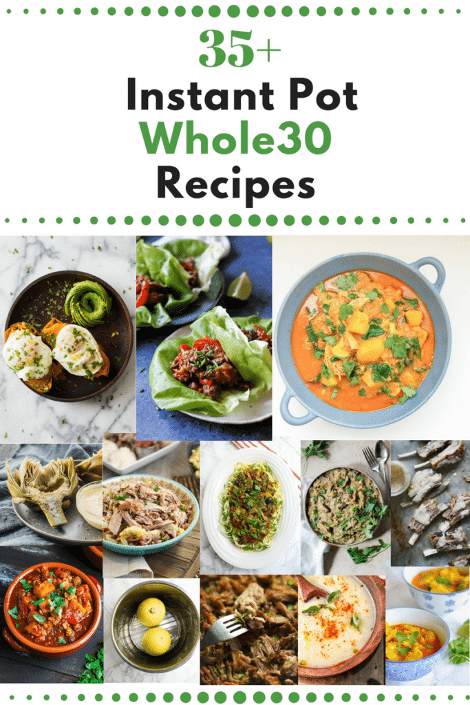 25 Best Ideas whole 30 Instant Pot Recipes - Best Recipes Ideas and ...