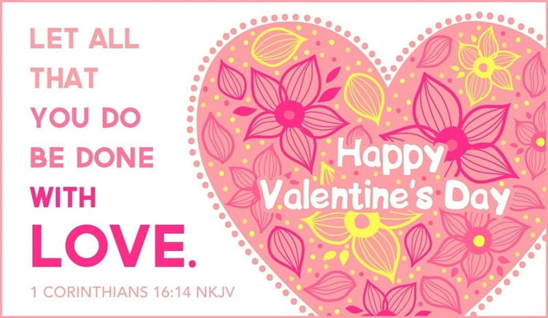 Christian Valentines Day Quotes
 14 Beautiful Bible Verses for Valentine s Day 2017 Love