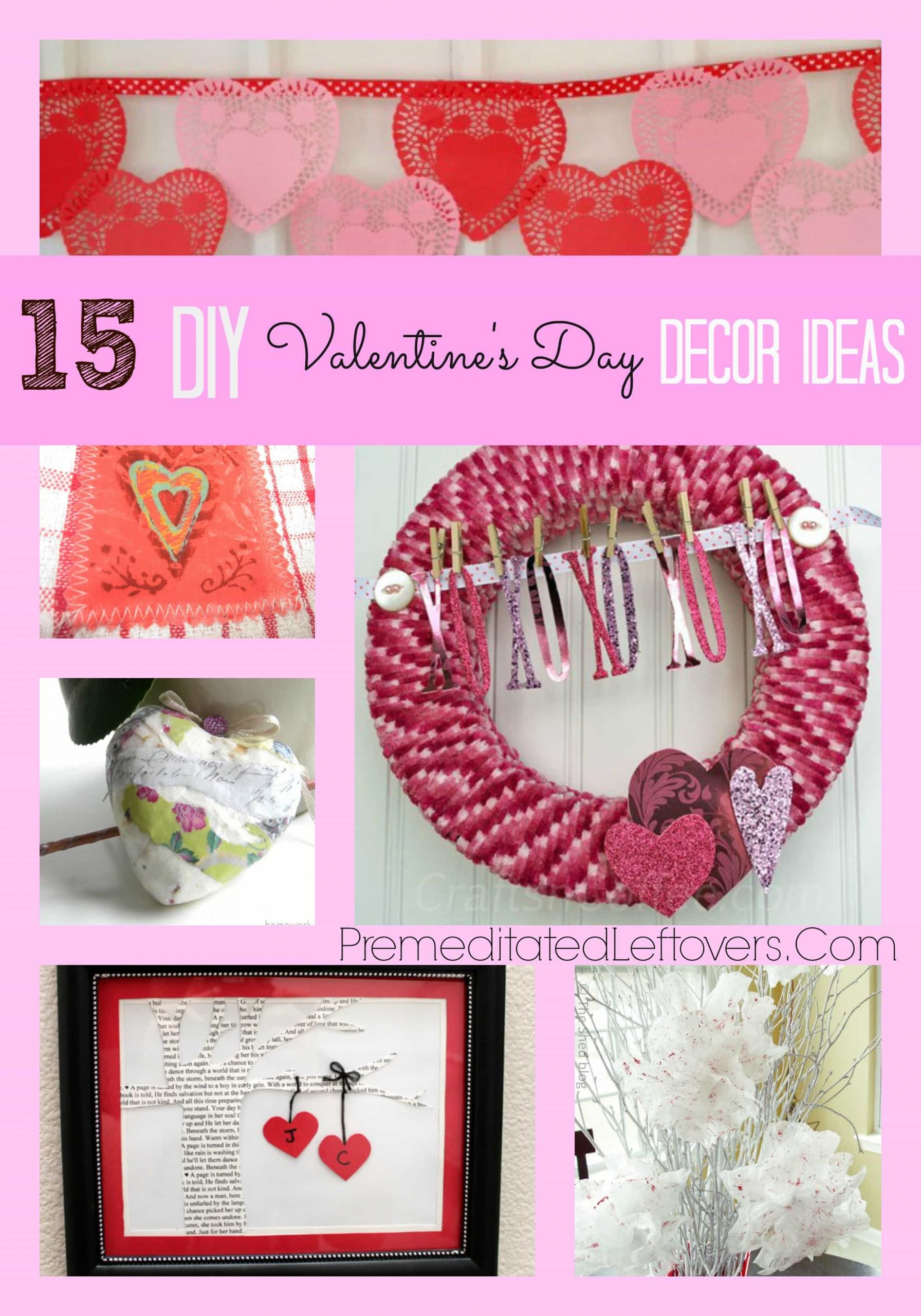 Diy Valentines Day
 15 DIY Valentine s Day Decor Ideas