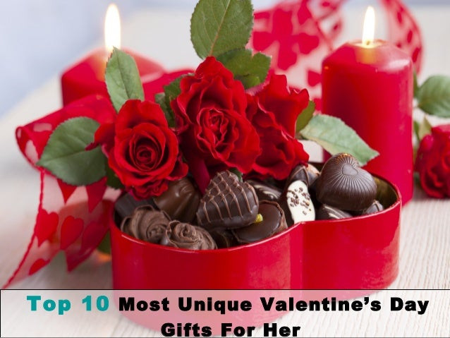 Great Valentines Day Gifts For Her
 Top 10 most unique valentine’s day ts for her