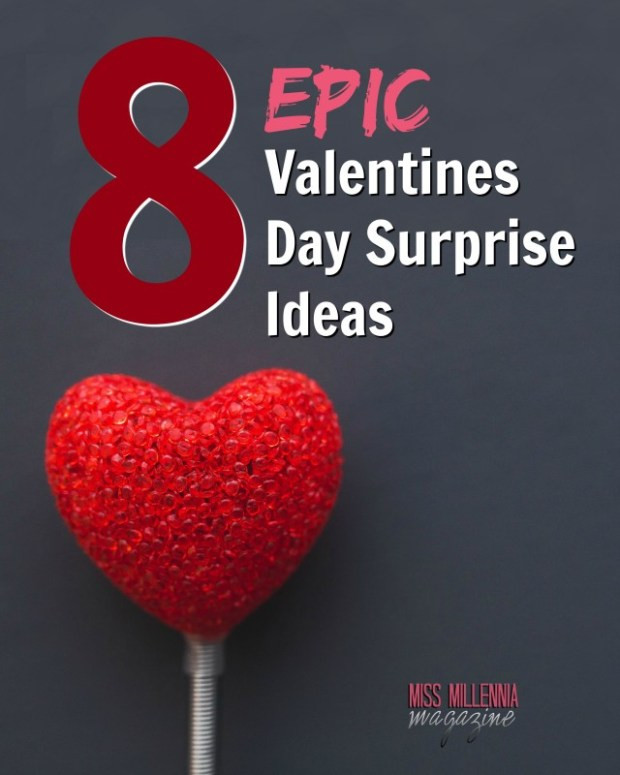 Sexy Valentines Day Ideas
 8 Epic Valentines Day Surprise Ideas Miss Millennia