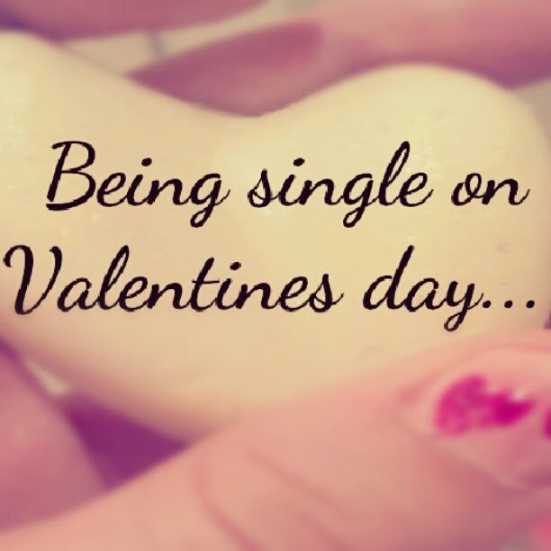 Single Valentines Day Quotes
 Valentines Day Single Funny Quotes QuotesGram