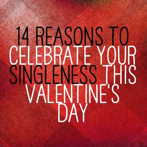 Single Valentines Day Quotes
 Valentine Quotes For Single People QuotesGram