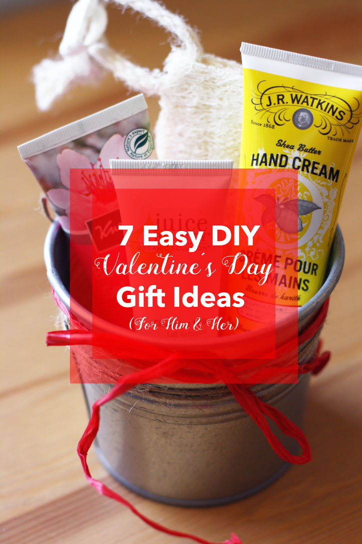 Valentine Gift Ideas For Her Homemade
 7 Easy DIY Valentine’s Day Gift Ideas For Him & Her