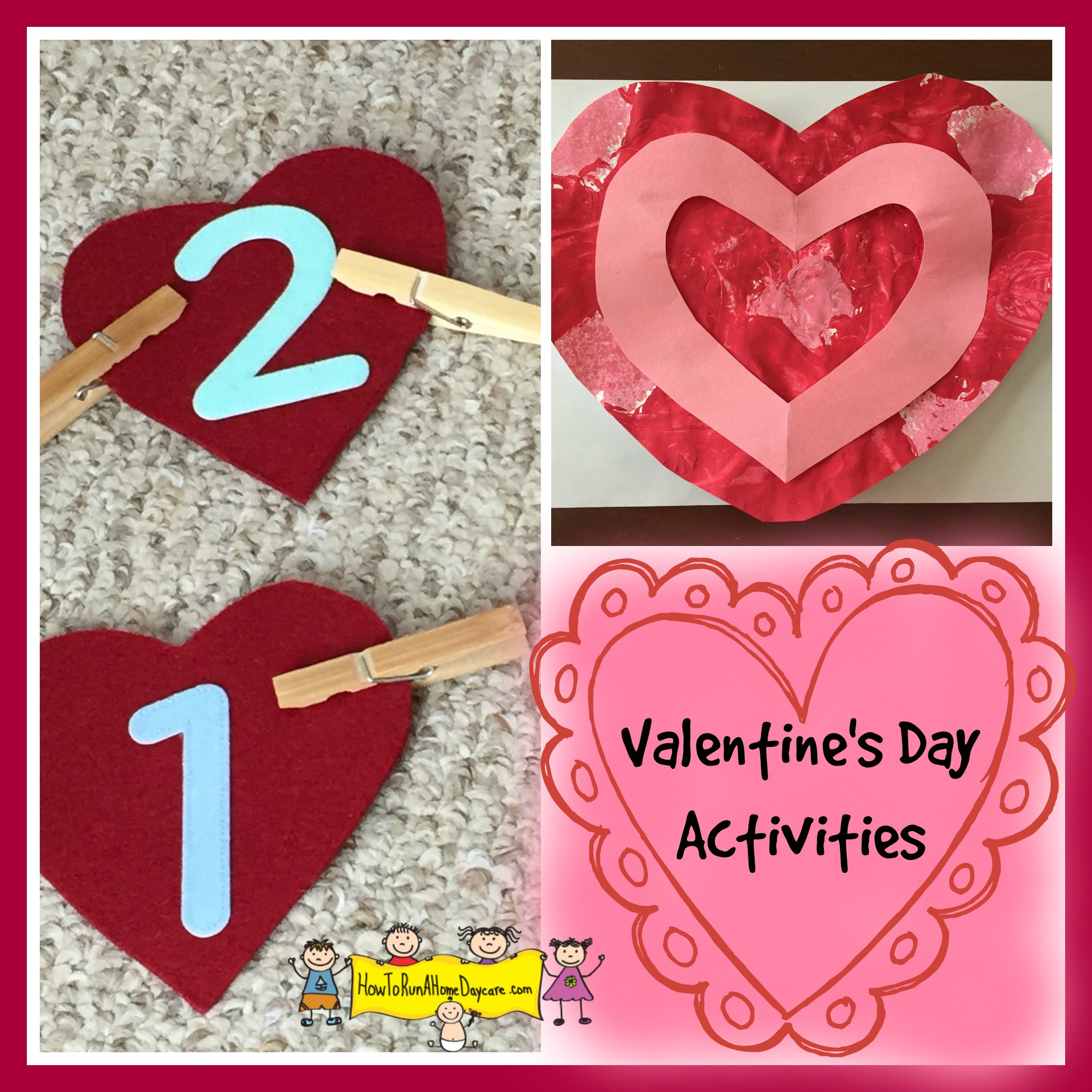 Valentines Day Events Ideas
 Valentine s Day Activities How To Run A Home Daycare