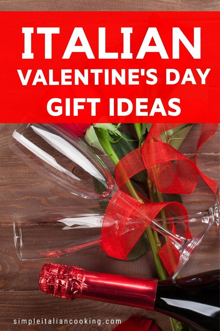 Valentines Day Gift Ideas 2020
 Italian t ideas for Valentines Day in 2020