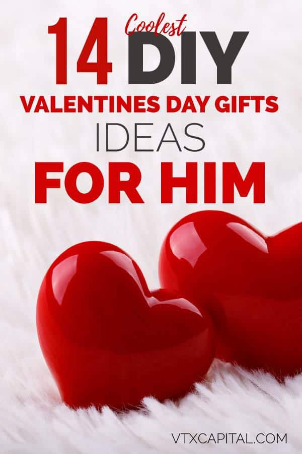 Valentines Day Gifts For Him Diy
 11 Creative Valentine s Day Gifts for Him That Are Cheap