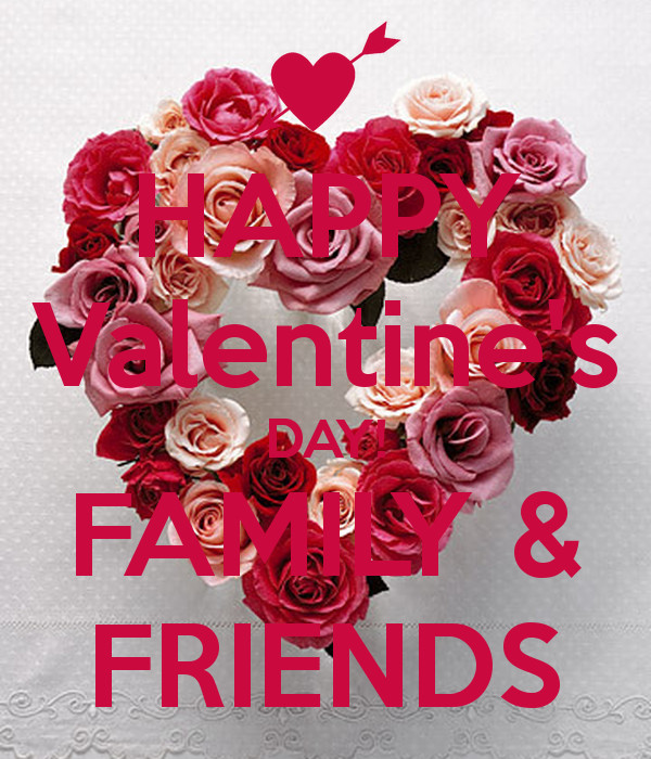 Valentines Day Quotes For Friends And Family
 Family Quotes Happy Valentines Day QuotesGram