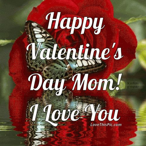 Valentines Day Quotes For Mom
 valentine s day mom pictures