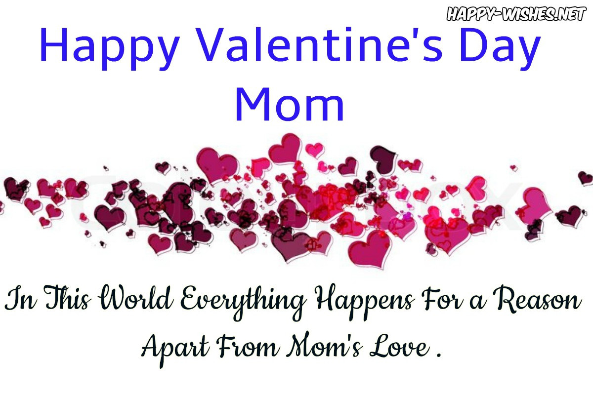 Valentines Day Quotes For Mother
 Happy Valentines Day Wishes For Mom Quotes & images