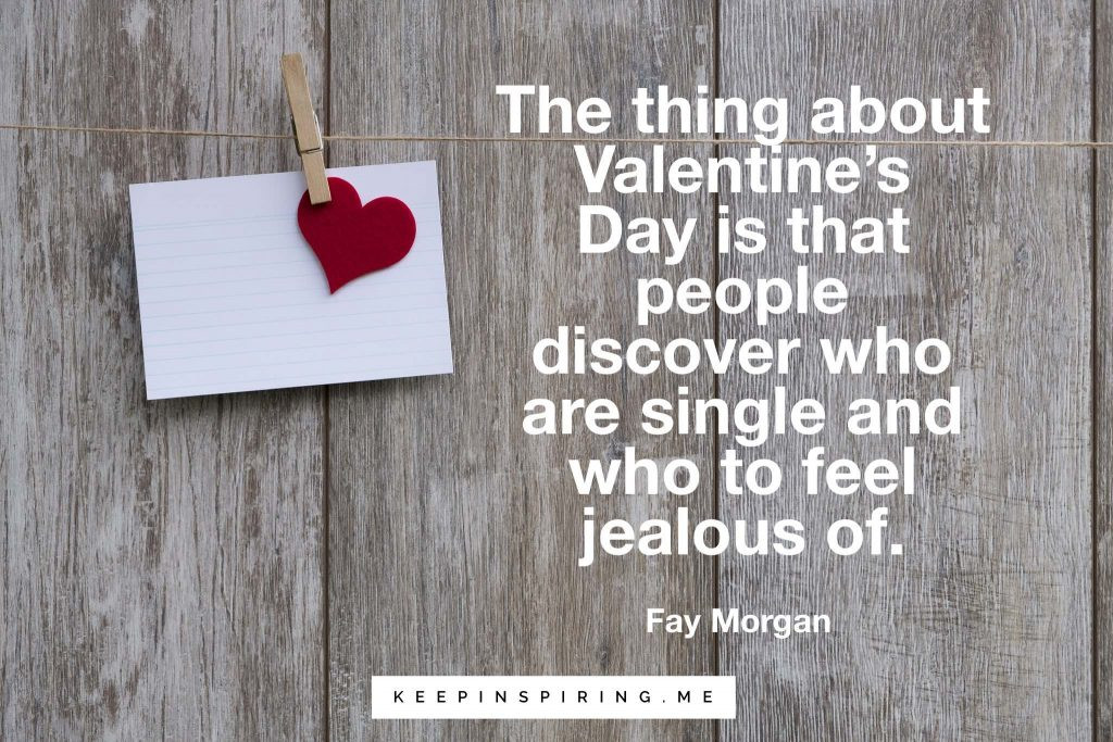 Valentines Day Quotes Funny
 33 Funny Valentines Day Quotes